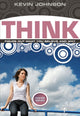 Book cover of: Think. By: Johnson, Kevin