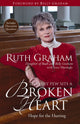 Book cover of: In Every Pew Sits a Broken Heart. By: Ruth Graham