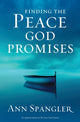 Book cover of: Finding the Peace God Promises. By: Ann Spangler