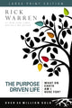 Book cover of: Purpose Driven Life Large Print. By: Zondervan Publishing Company