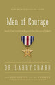 Book cover of: Men of Courage. By: Larry Crabb