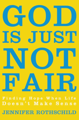 God Is Just Not Fair