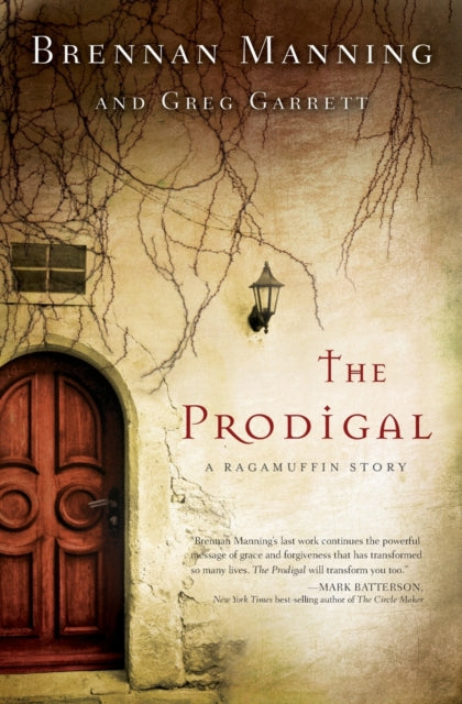 Book cover of: Prodigal. By: Brennan Manning