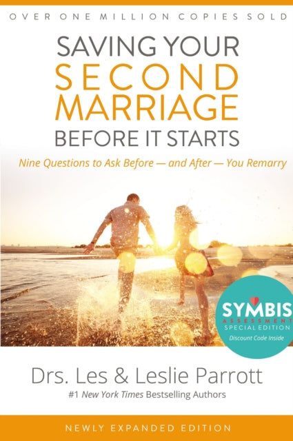 Book cover of: Saving Your Second Marriage Before It Starts. By: Les Parrott III