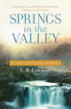 Book cover of: Springs in the Valley. By: L. B. E. Cowman