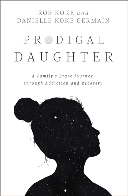 Book cover of: Prodigal Daughter. By: Rob Koke