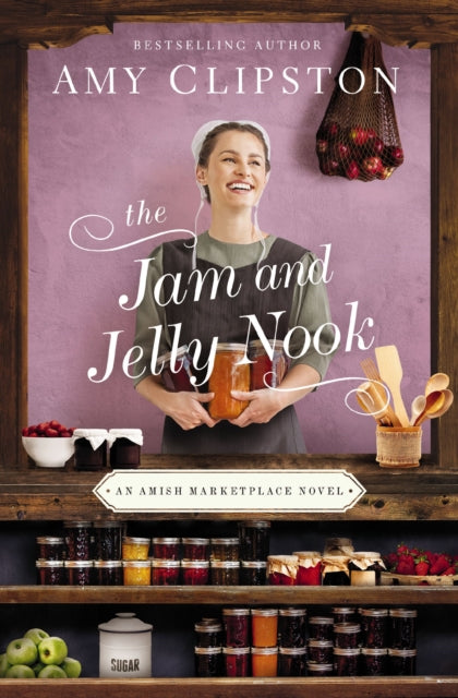 Book cover of: Jam and Jelly Nook. By: Amy Clipston