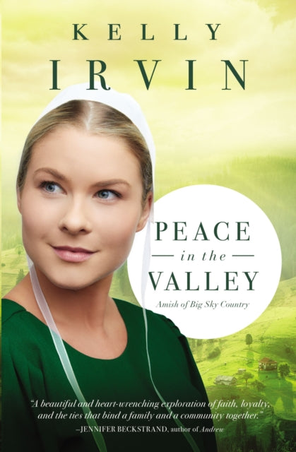 Book cover of: Peace in the Valley. By: Kelly Irvin
