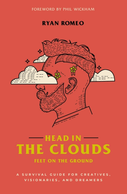 Book cover of: Head in the Clouds, Feet on the Ground. By: Ryan Romeo
