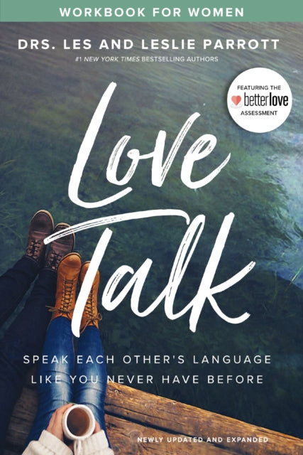 Book cover of: Love Talk Workbook for Women. By: Les Parrott III