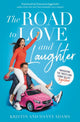 Book cover of: Road to Love and Laughter. By: Kristin Adams