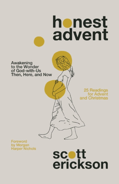 Book cover of: Honest Advent. By: Scott Erickson
