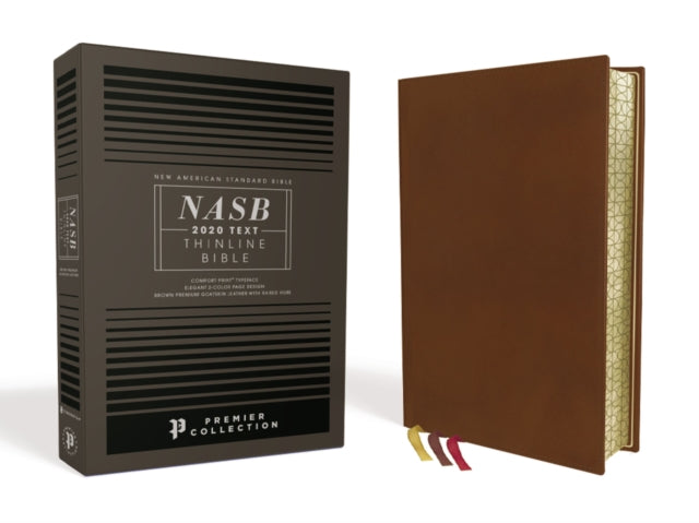 Book cover of: NASB, Thinline Bible, Premium Goatskin Leather, Brown, Premier Collection, Black Letter, Gauffered Edges, 2020 Text, Comfort Print. By: Zondervan Publishing Company