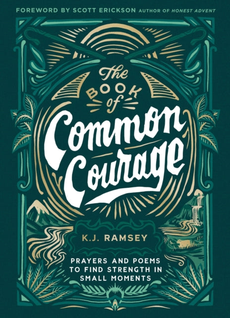 Book cover of: Book of Common Courage. By: K. J. Ramsey