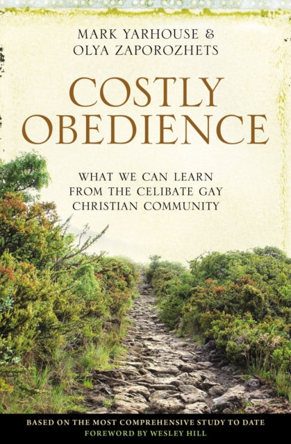 Book cover of: Costly Obedience. By: Mark A. Yarhouse