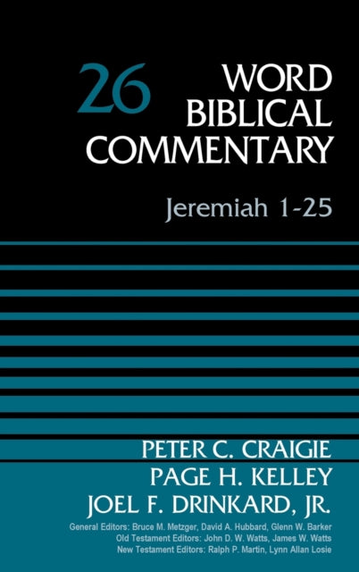 Book cover of: Jeremiah 1-25, Volume 26. By: Peter C. Craigie