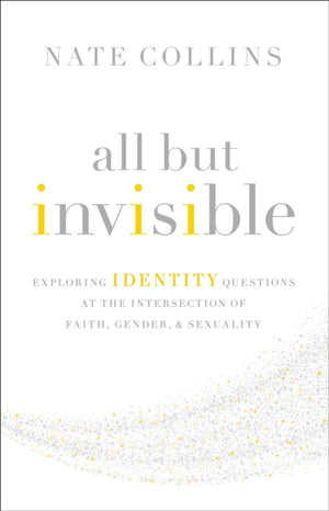 All But Invisible