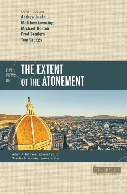 Book cover of: Five Views on the Extent of the Atonement. By: Michael Horton