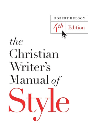 Christian Writer's Manual of Style