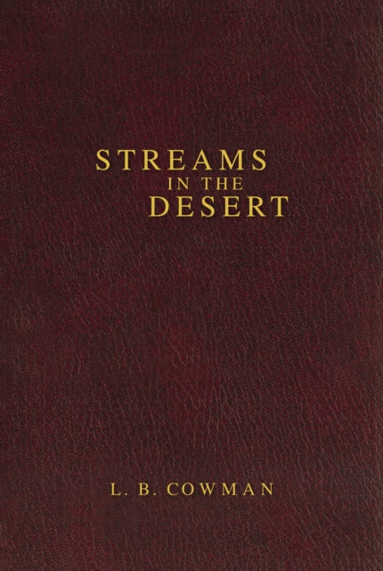 Book cover of: Contemporary Classic/Streams in the Desert. By: L. B. Cowman