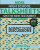Book cover of: More High School TalkSheets on the New Testament, Epic Bible Stories