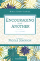 Book cover of: Encouraging One Another. By: Women of Women of Faith