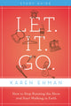 Book cover of: Let. It. Go. Bible Study Guide