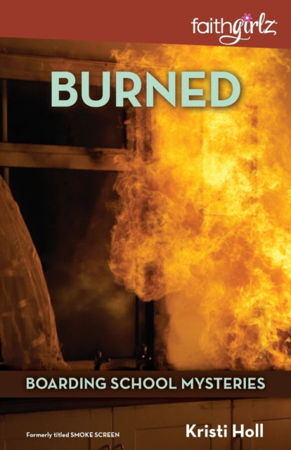 Book cover of: Burned. By: Kristi Holl