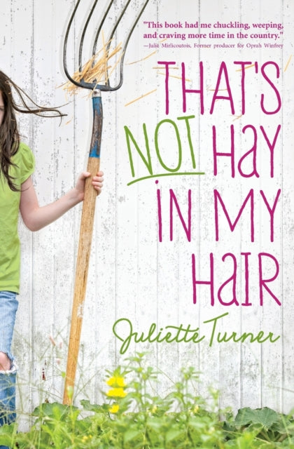 Book cover of: That's Not Hay in My Hair