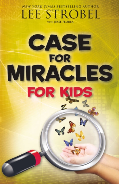 Book cover of: Case for Miracles for Kids