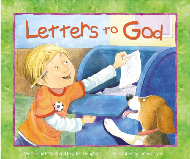 Book cover of: Letters to God. By: Patrick Doughtie