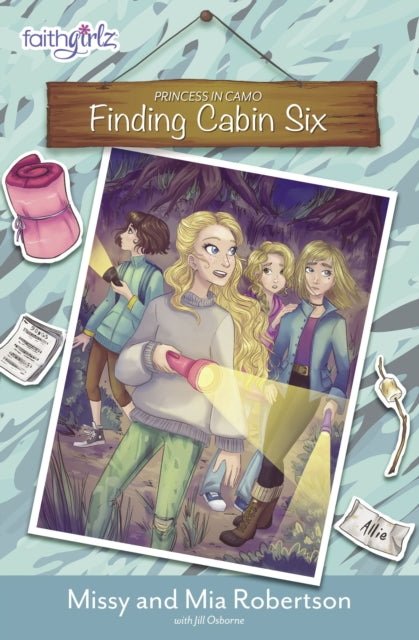 Book cover of: Finding Cabin Six. By: Missy Robertson