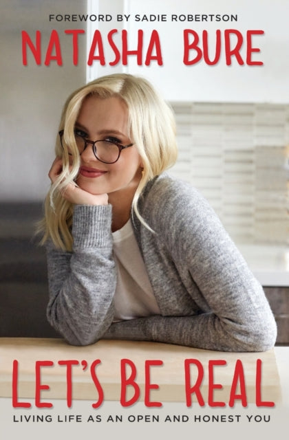 Book cover of: Let's Be Real. By: Natasha Bure