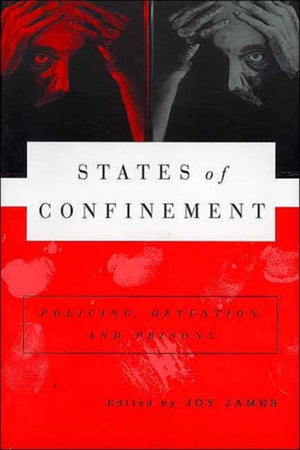States of Confinement