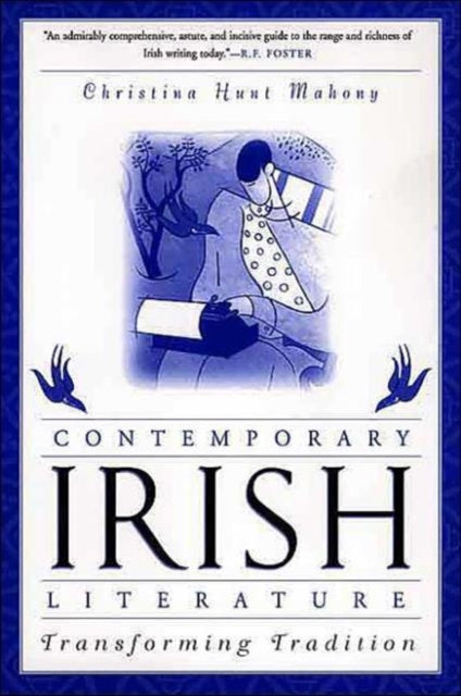 Book cover of: Contemporary Irish Literature. By: Christina Hunt Mahony