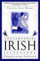 Book cover of: Contemporary Irish Literature. By: Christina Hunt Mahony