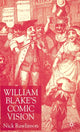 Book cover of: William Blake’s Comic Vision. By: Nick Rawlinson