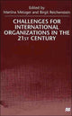 Book cover of: Challenges For International Organizations in the 21st Century