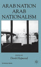 Book cover of: Arab Nation, Arab Nationalism. By: Derek Hopwood