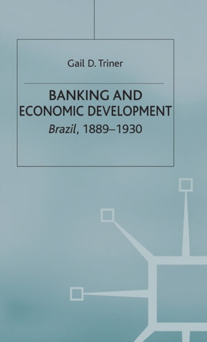 Banking and Economic Development