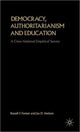 Book cover of: Democracy, Authoritarianism and Education. By: Russell F. Farnen