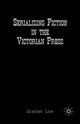 Book cover of: Serializing Fiction in the Victorian Press