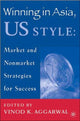 Book cover of: Winning in Asia, U.S. Style. By: Vinod K. Aggarwal