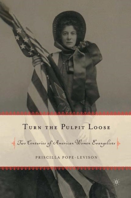 Book cover of: Turn the Pulpit Loose. By: Priscilla Pope-Levison
