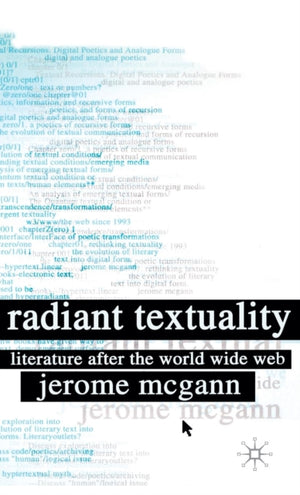 Radiant Textuality