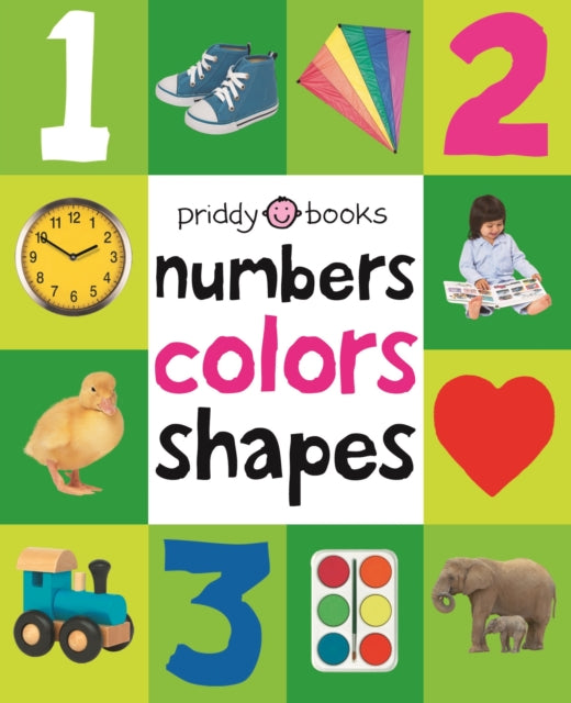 Book cover of: Numbers, Colors, Shapes. By: Roger Priddy