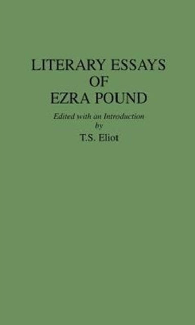 Book cover of: Literary Essays of Ezra Pound