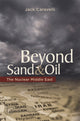 Book cover of: Beyond Sand and Oil. By: Jack Caravelli