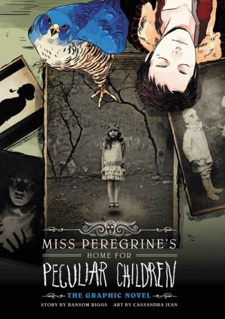 Book cover of: Miss Peregrine's Home for Peculiar Children: The Graphic Novel