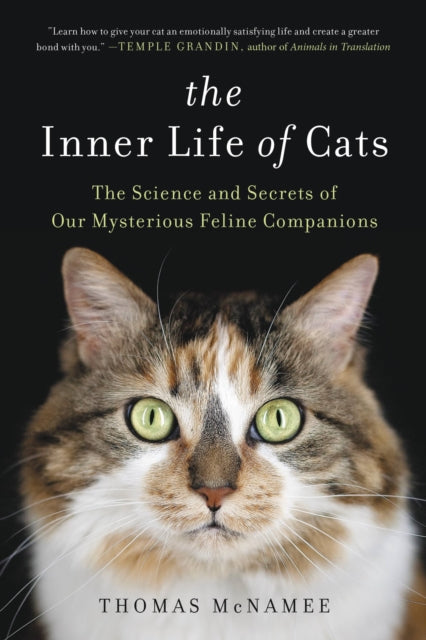 Book cover of: Inner Life of Cats. By: Thomas McNamee